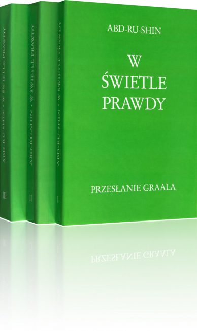 W Świetle Prawdy – Przesłanie Graala